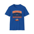 Sunburned Hydrated and Bad Decisions Graphic T-Shirt