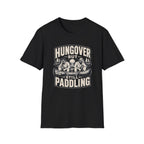 Hungover but Still Paddling Graphic T-Shirt