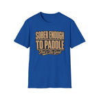 Sober Enough To Paddle That's the Goal Graphic T-Shirt
