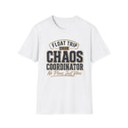 Chaos Coordinator Graphic T-Shirt