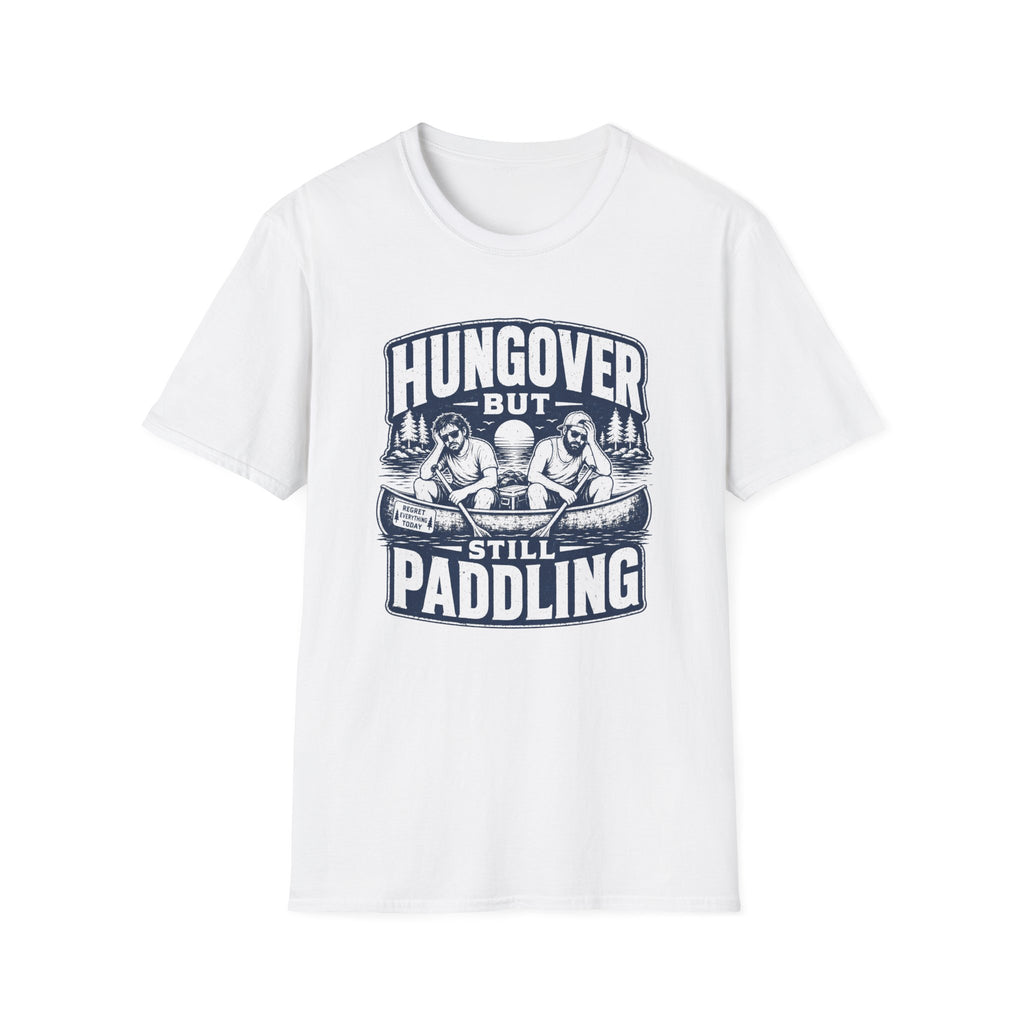Hungover but Still Paddling Graphic T-Shirt