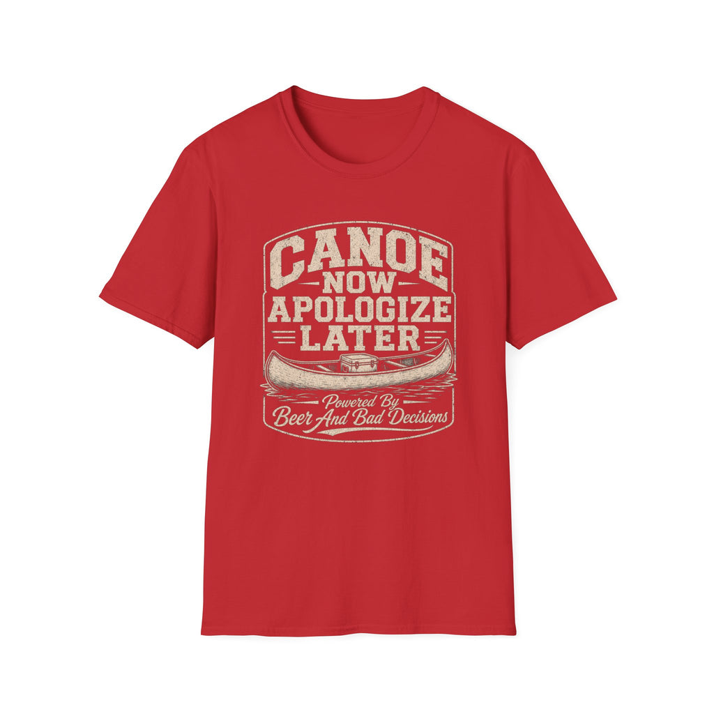 Canoe Now Apologize Later Graphic T-Shirt