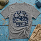 I'm Not Drunk Graphic T-Shirt
