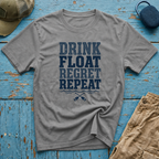 Drink Float Regret Repeat 2 Graphic T-Shirt