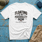 Floating is My Personality Now Graphic T-Shirt